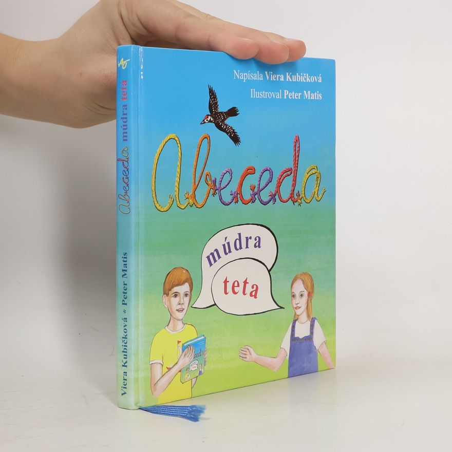 Viera Kubičková Abeceda, múdra teta