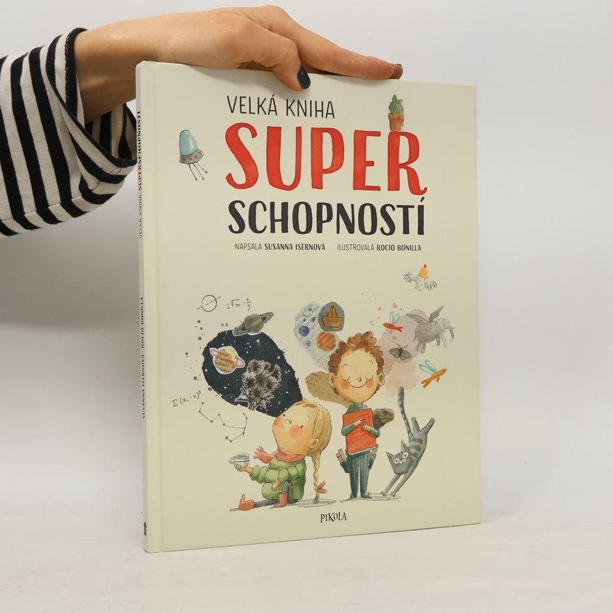 Susanna Isern Velká kniha superschopností