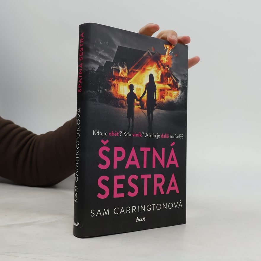 Sam Carrington Špatná sestra