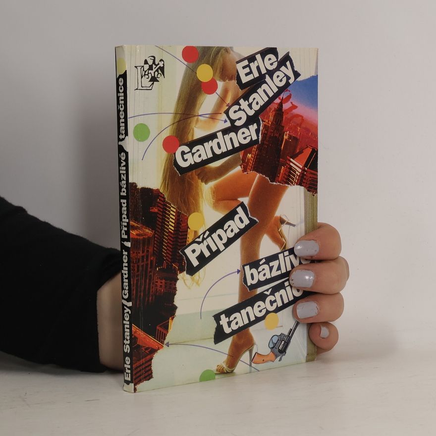 Erle Stanley Gardner Případ bázlivé tanečnice