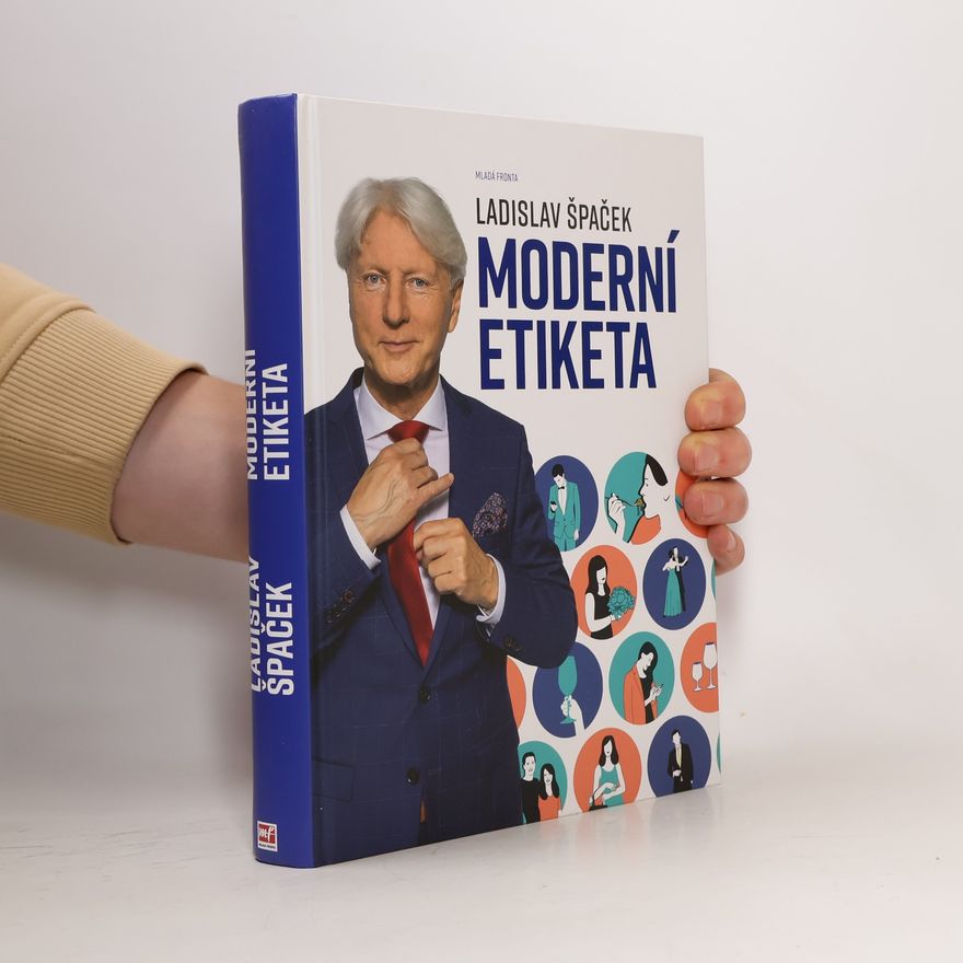 Ladislav Špaček Moderní etiketa