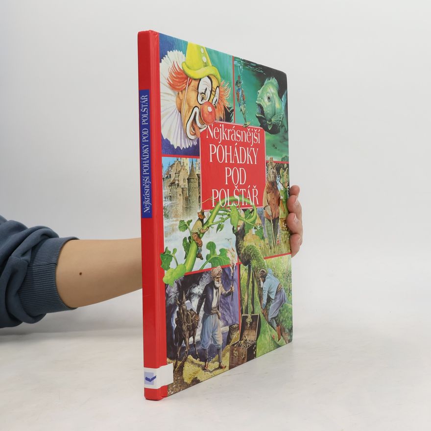 Věra Skaláková Nejkrásnější pohádky pod polštář