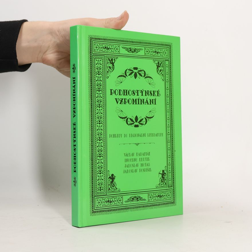 Kolektiv autorů Podhostýnské vzpomínání : pohledy do regionální literatury