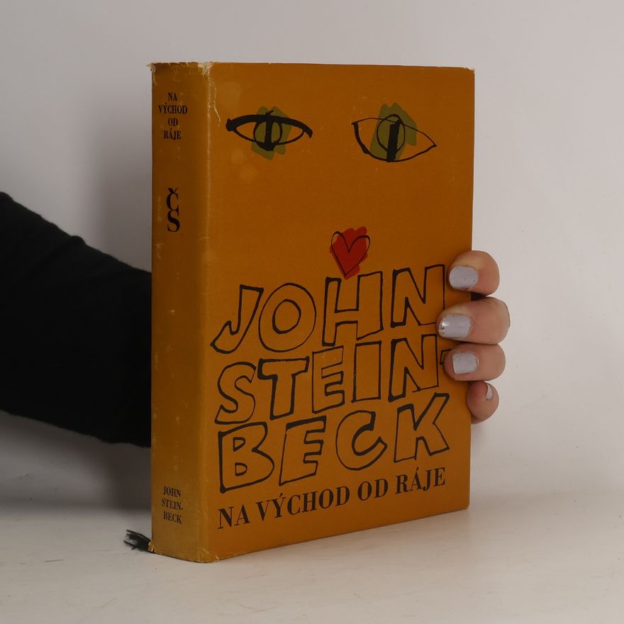 John Steinbeck Na východ od ráje