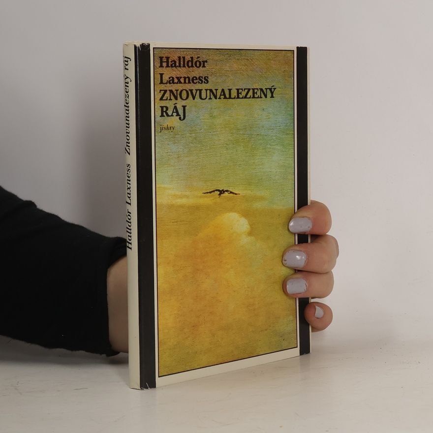 Halldór Laxness Znovunalezený ráj