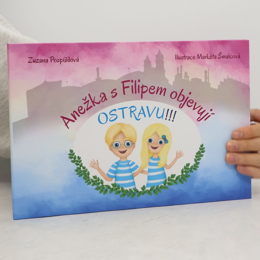 Zuzana Pospíšilová Anežka s Filipem objevují Ostravu!!!