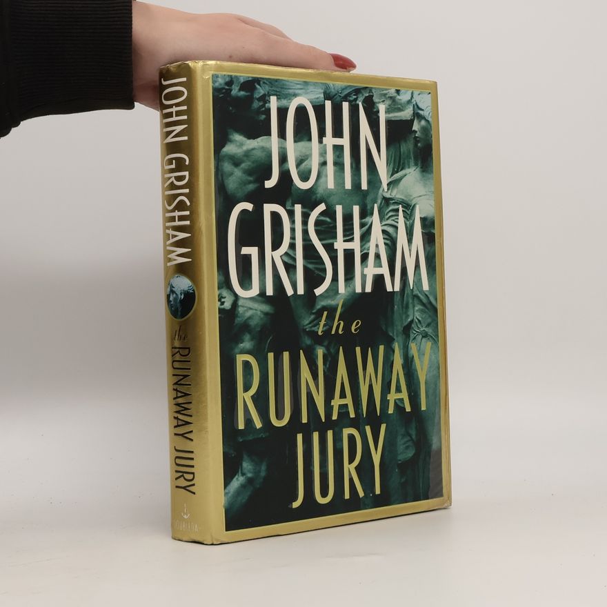 John Grisham The Runaway Jury