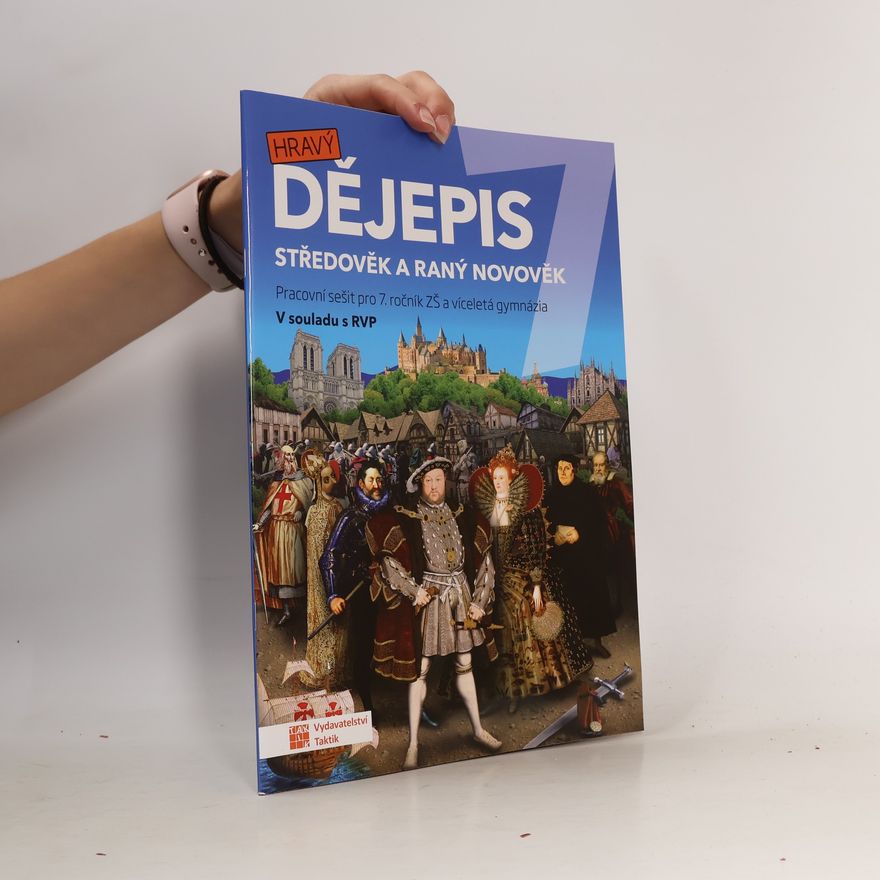 AA.VV. Hravý dějepis 7 Pracovní sešit