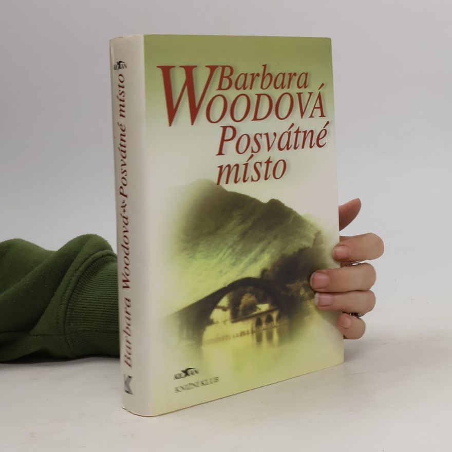 Barbara Wood Posvátné místo