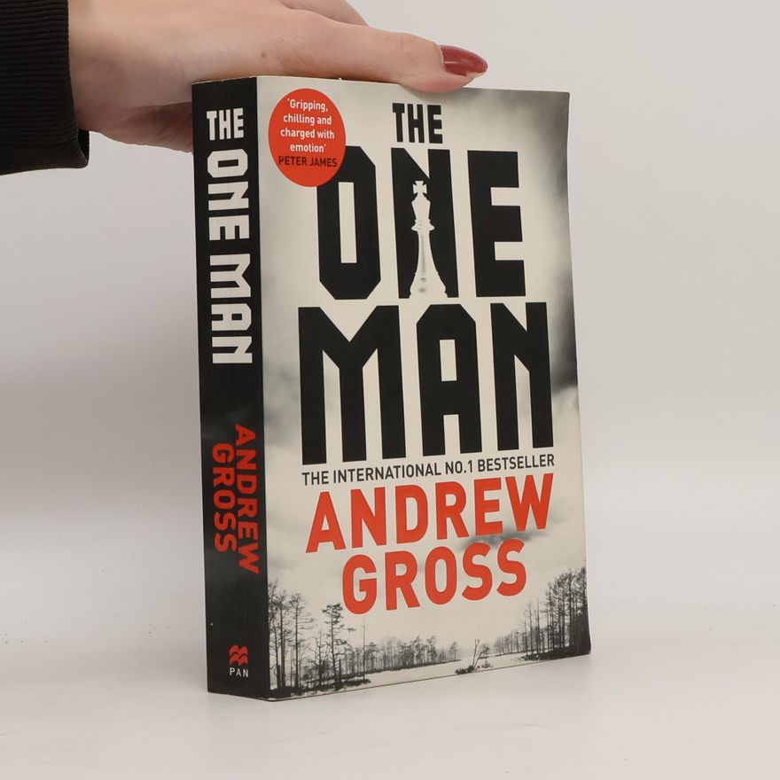 Andrew Gross The One Man
