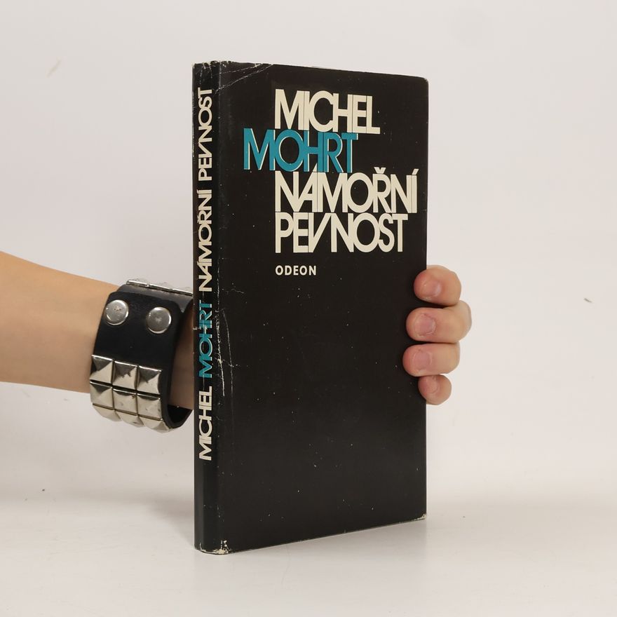 Michel Mohrt Námořní pevnost