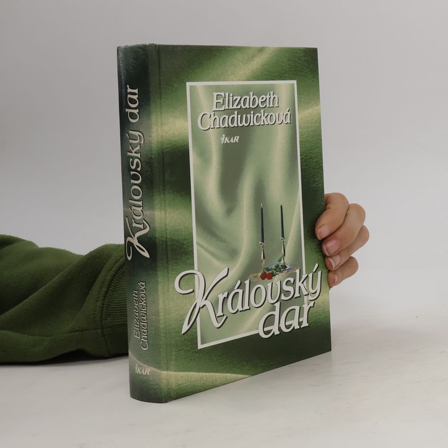 Elizabeth Chadwick Královský dar