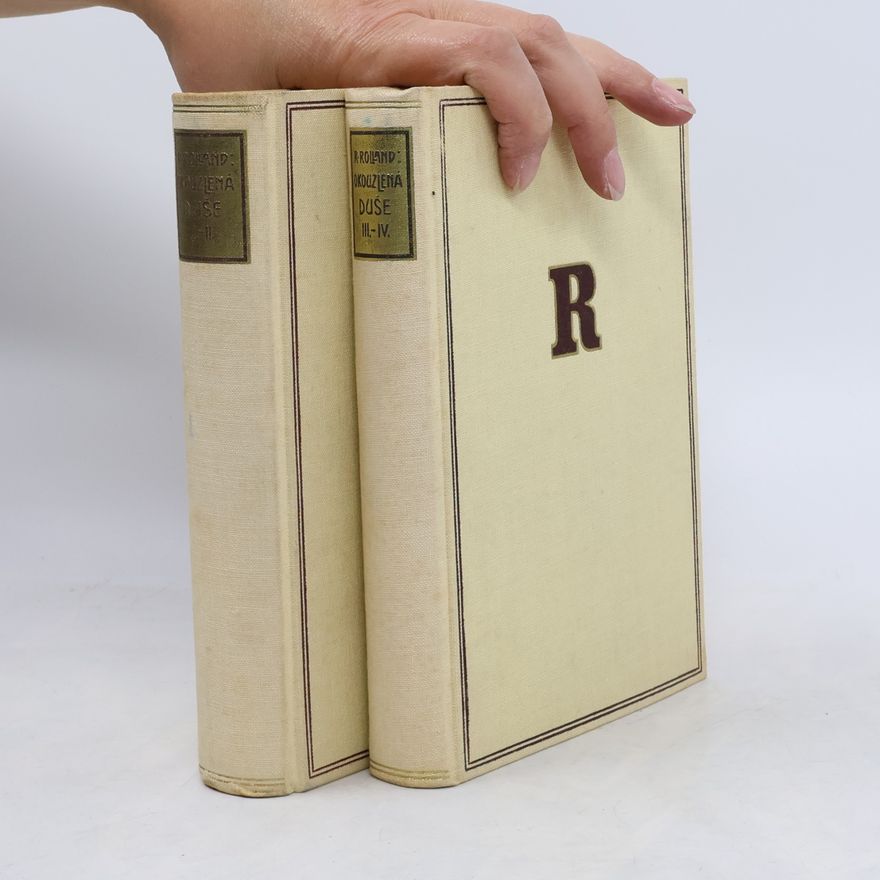 Romain Rolland Okouzlená duše I-II, III-IV