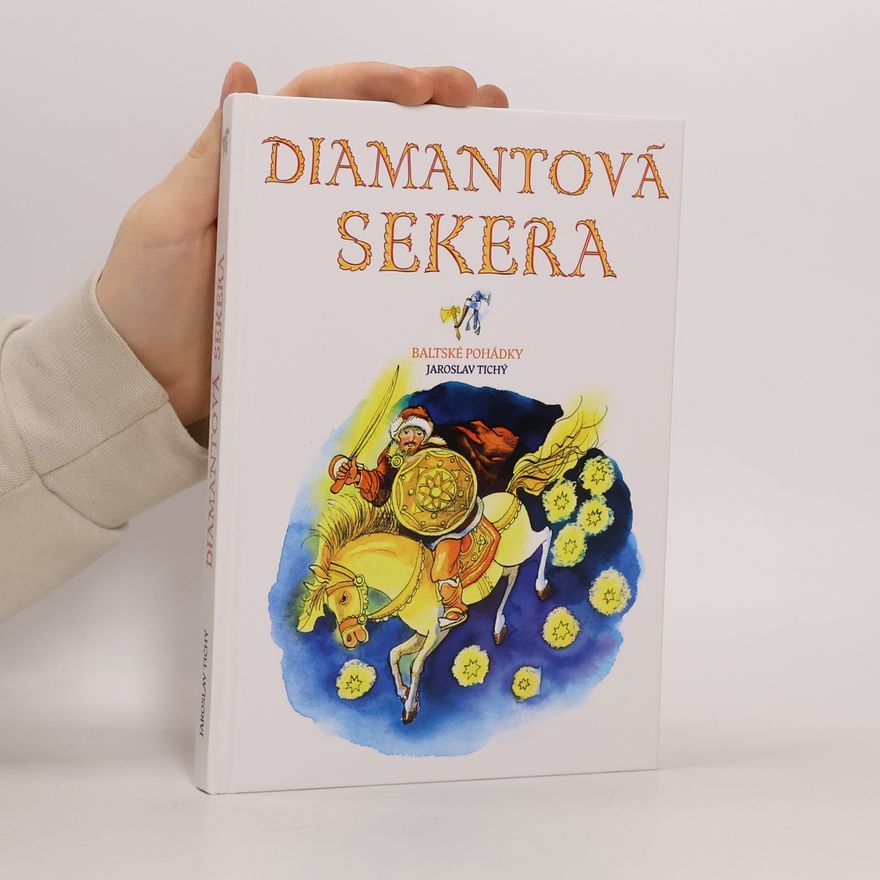 Jaroslav Tichý Diamantová sekera