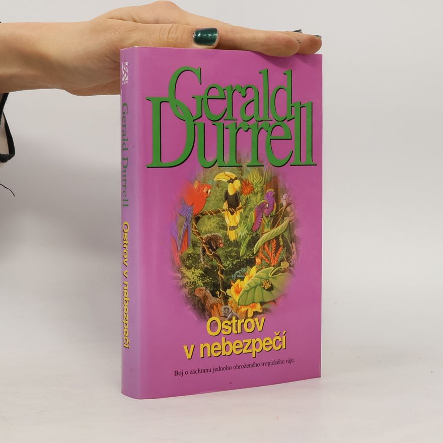 Gerald Durrell Ostrov v nebezpečí