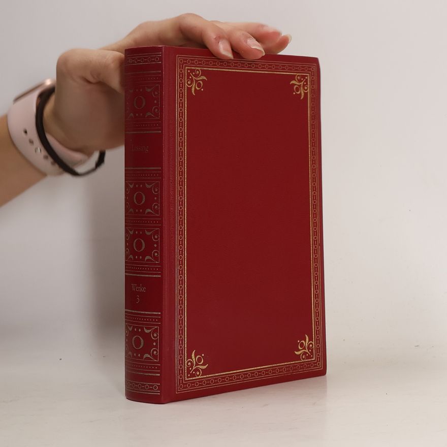 Gotthold Ephraim Lessing Lessing Werke 3