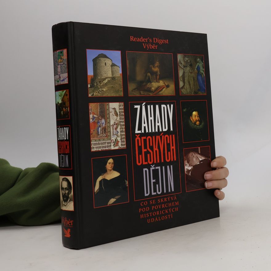 Petr Čornej Záhady českých dějin