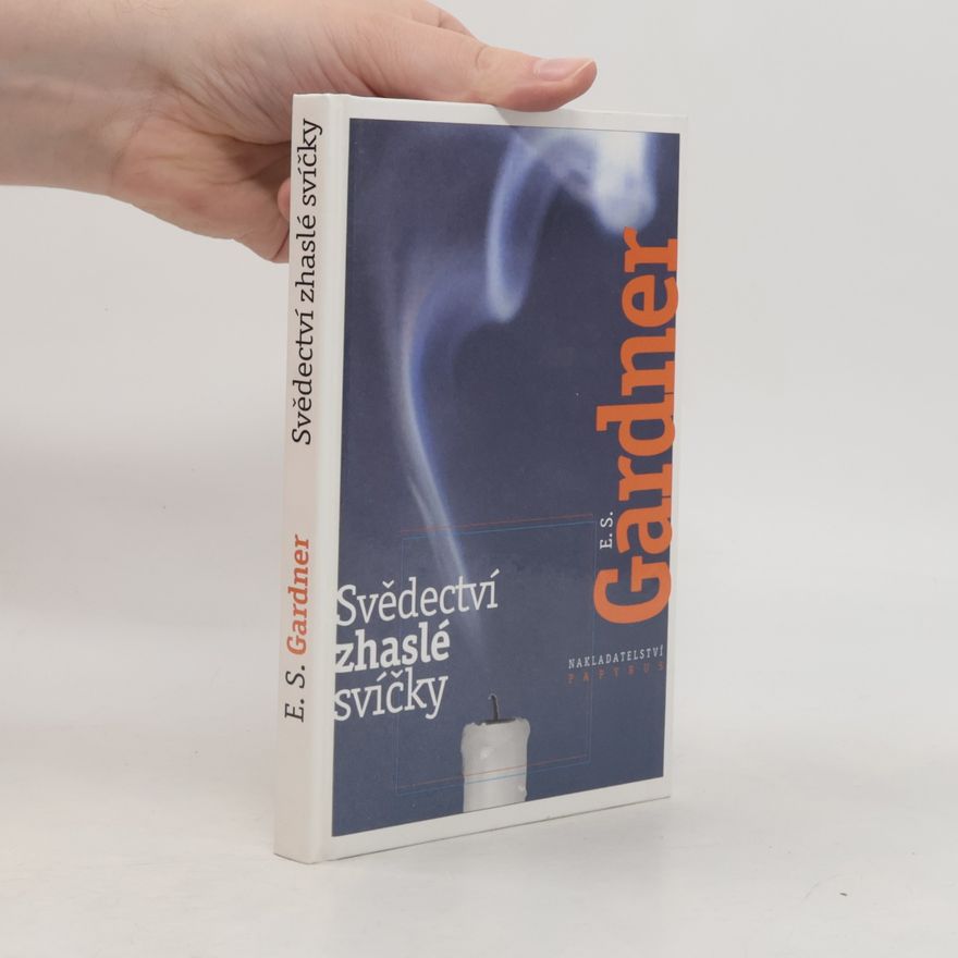 Erle Stanley Gardner Svědectví zhaslé svíčky