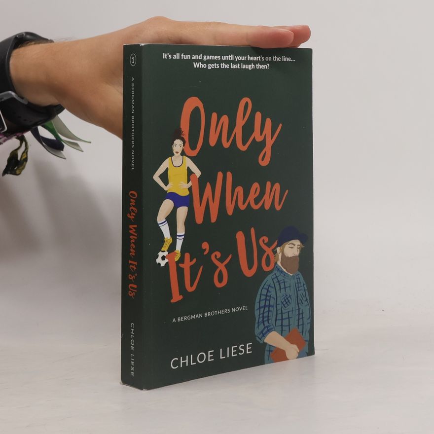 Chloe Liese Only When It's Us