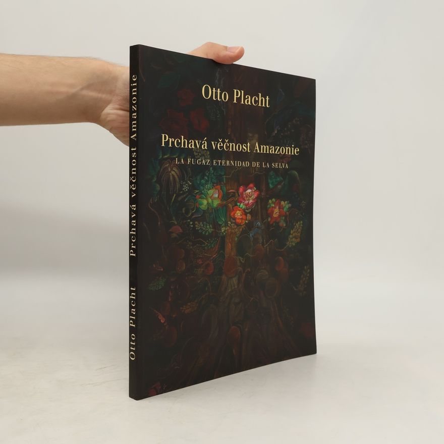 Alejandro Neri Peréz Prchavá věčnost Amazonie