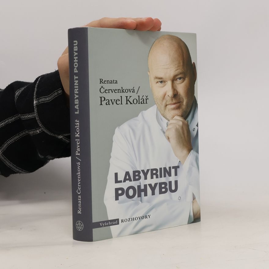 Pavel Kolář Labyrint pohybu