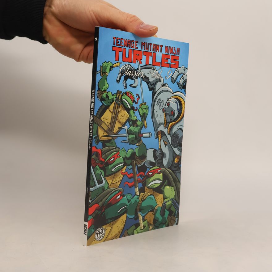 Jim Lawson Classics - 9: Teenage Mutant Ninja Turtles