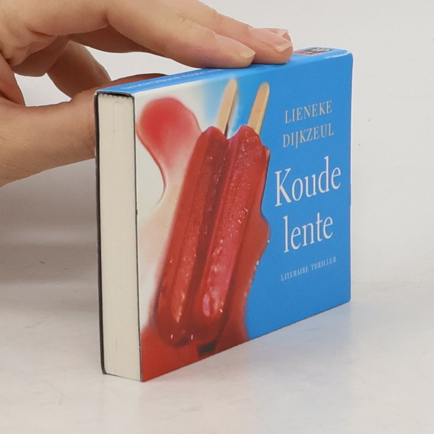 Lieneke Dijkzeul Koude lente