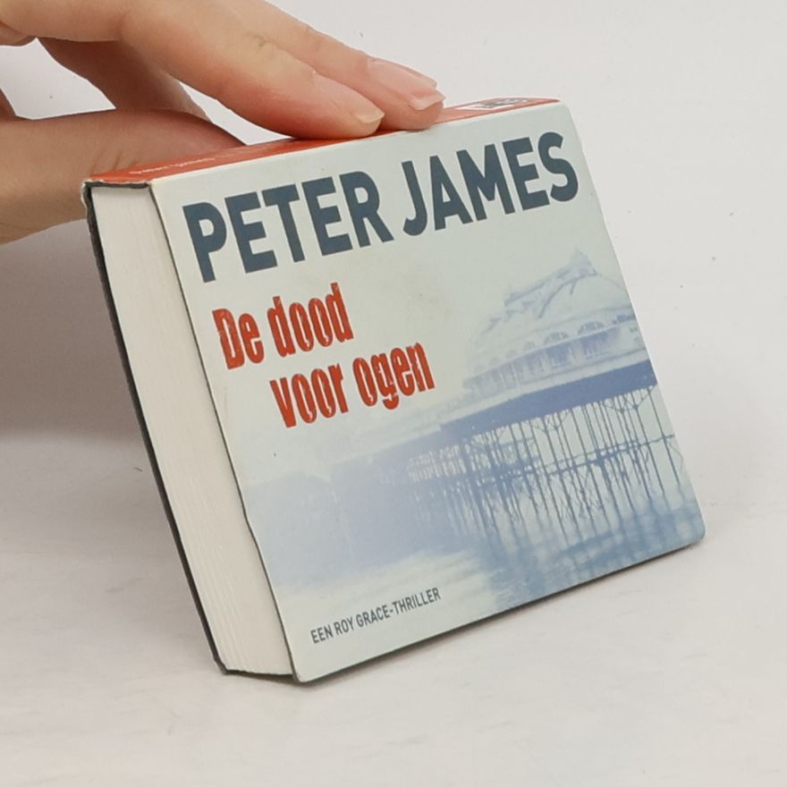 Peter James Roy Grace - 2: De dood voor ogen