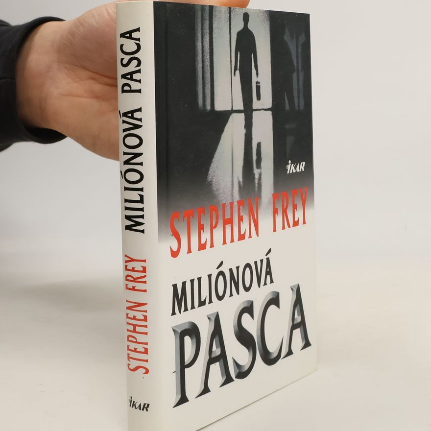 Frey Stephen Miliónová pasca