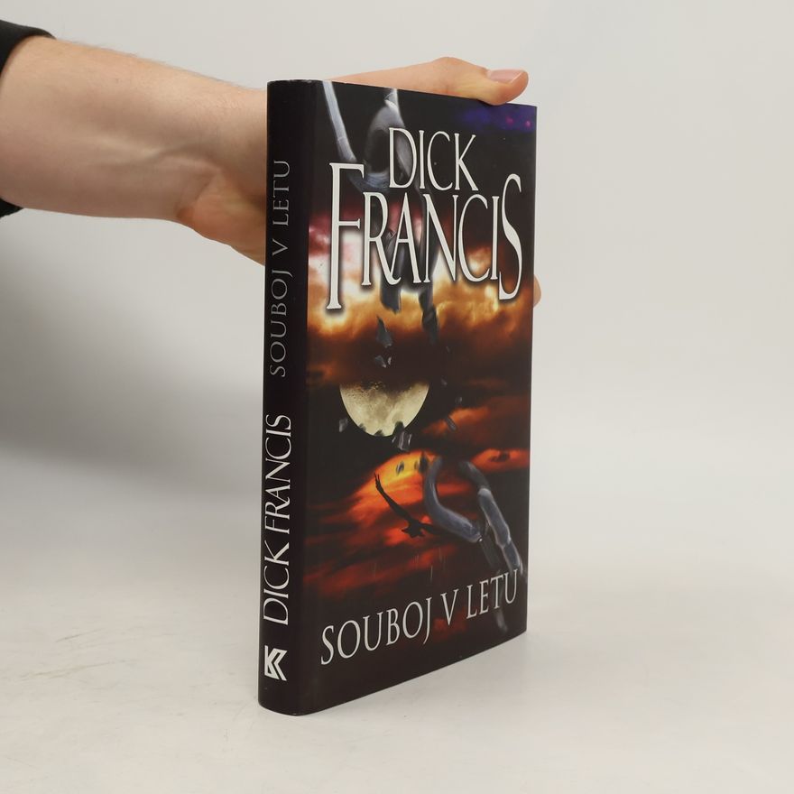 Dick Francis Souboj v letu