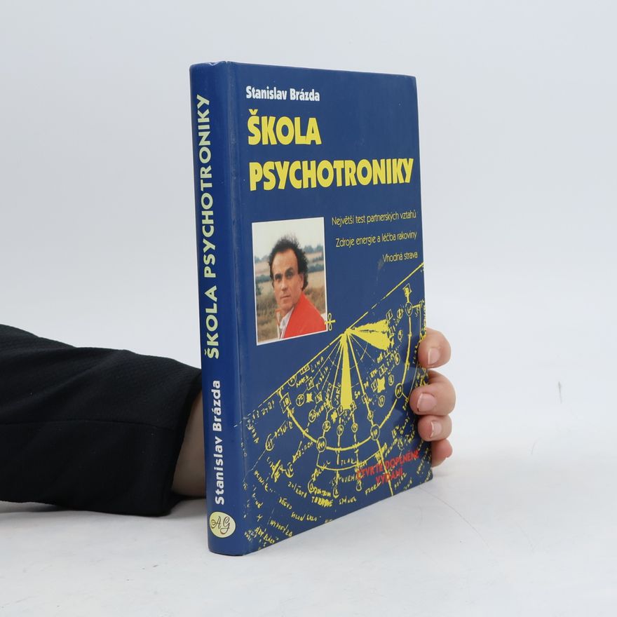 Stanislav Brázda Škola psychotroniky