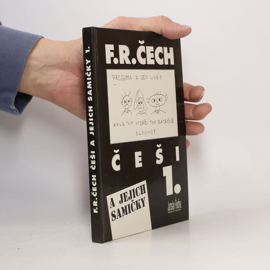 František Ringo Čech Češi a jejich samičky. 1. díl.