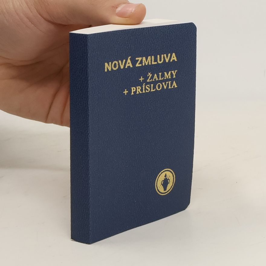 Various authors Nová zmluva + Žalmy + Príslovia