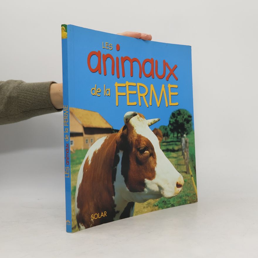 Isabelle Masson-Deblaize Le Grand Livre des animaux de la ferme