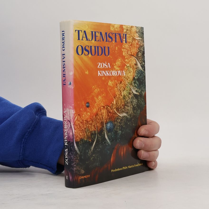 Zoša Kinkorová Tajemství osudu