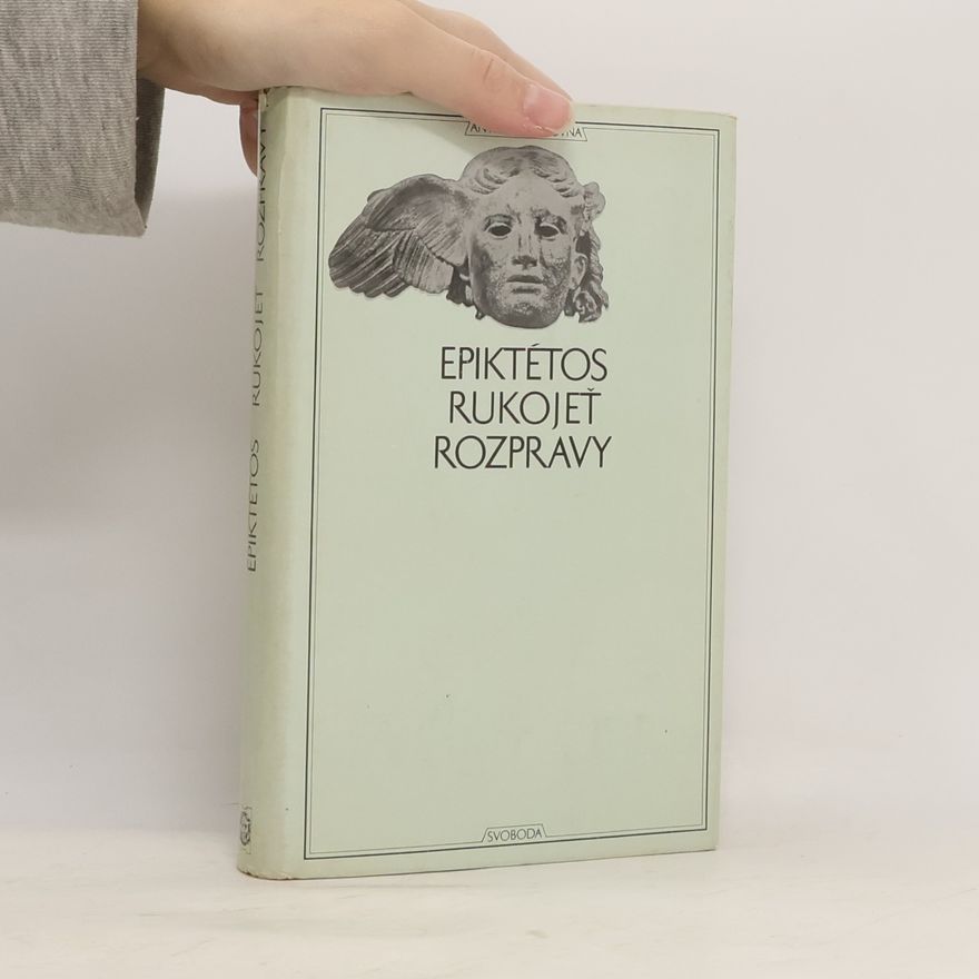 Epictetus Rukojeť. Rozpravy