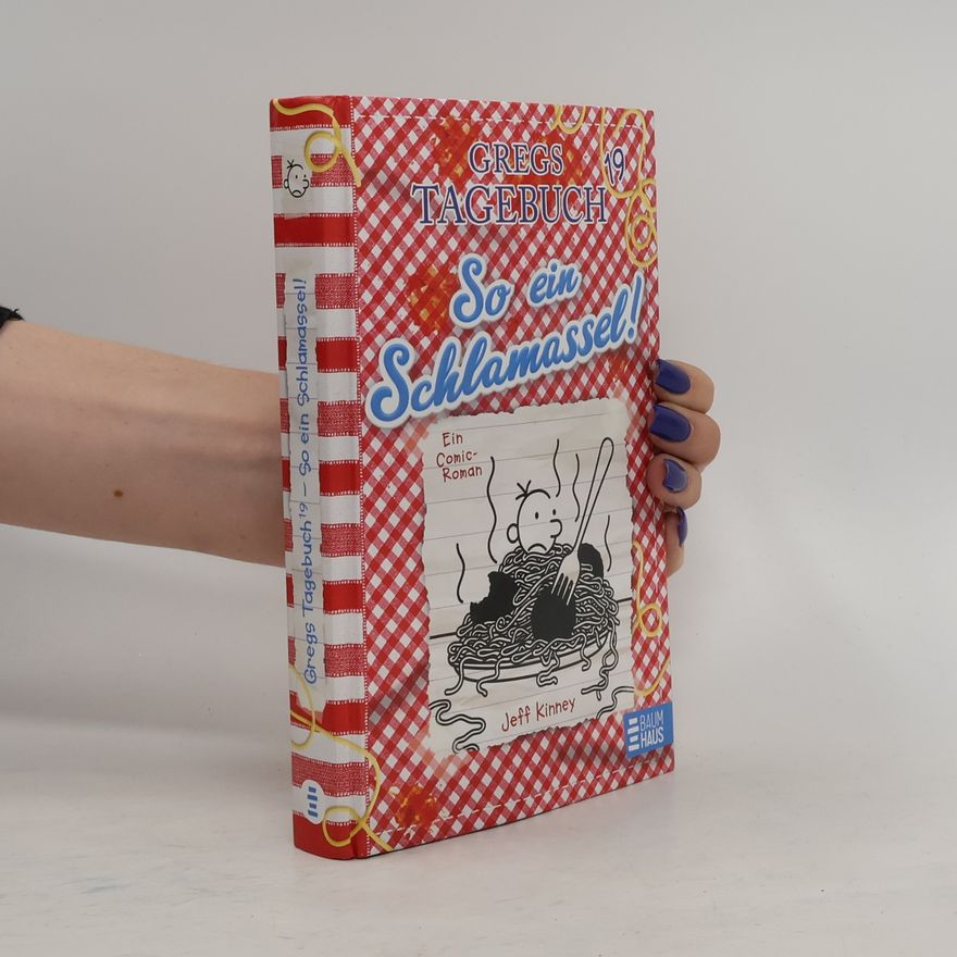 Jeff Kinney So ein Schlamassel! / Gregs Tagebuch Bd.19