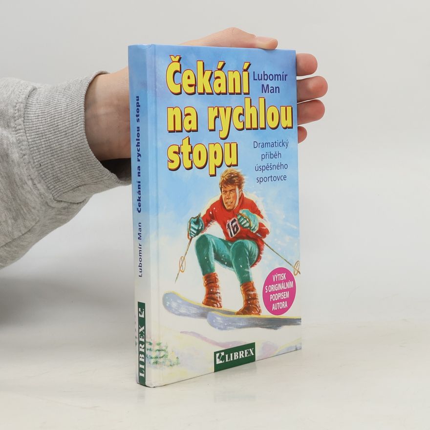 Lubomír Man Čekání na rychlou stopu