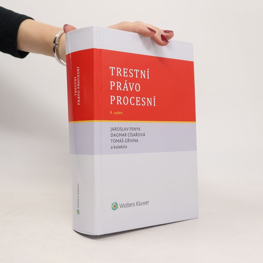 Dagmar Císařová Trestní právo procesní