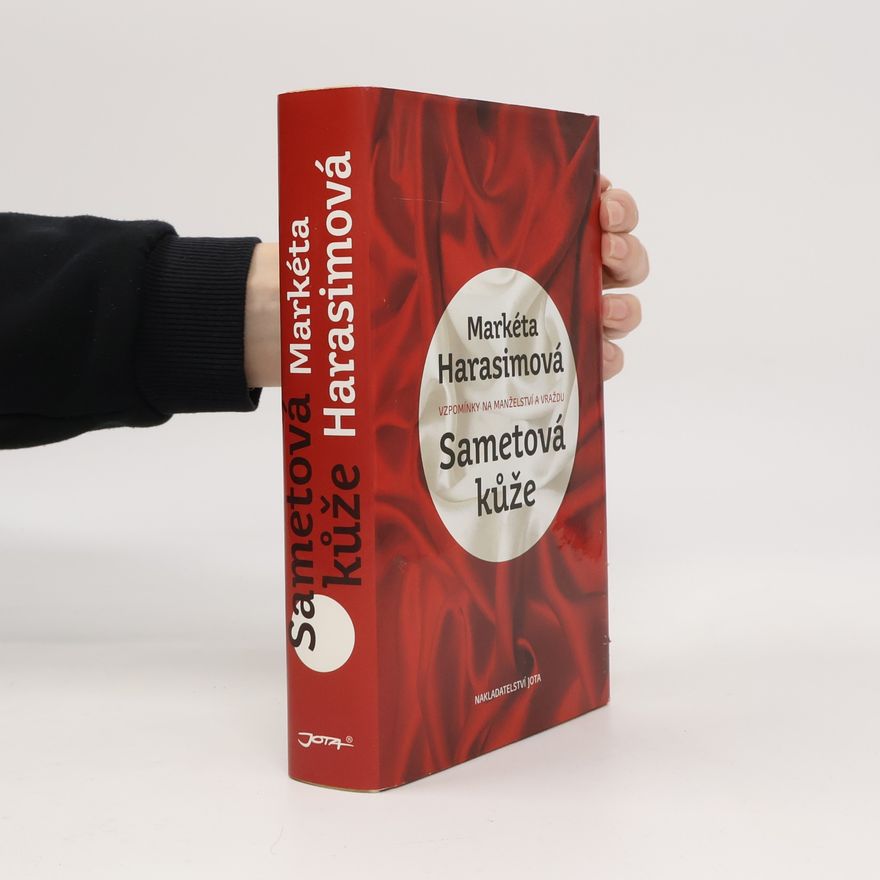 Markéta Harasimová Sametová kůže