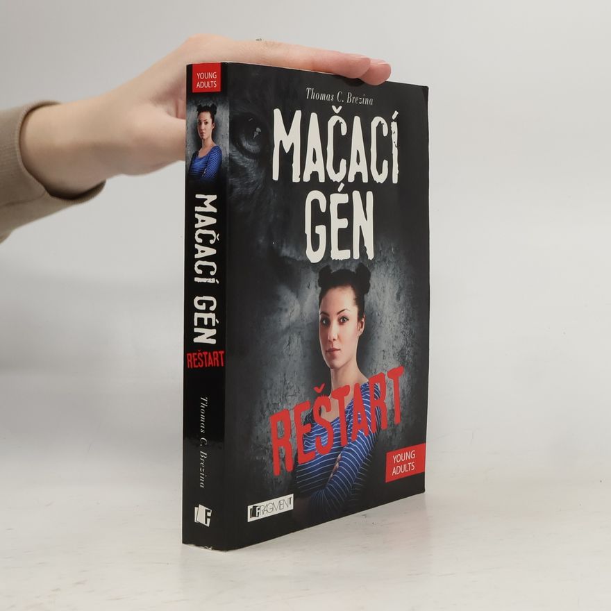 Thomas Brezina Mačací gén: Reštart