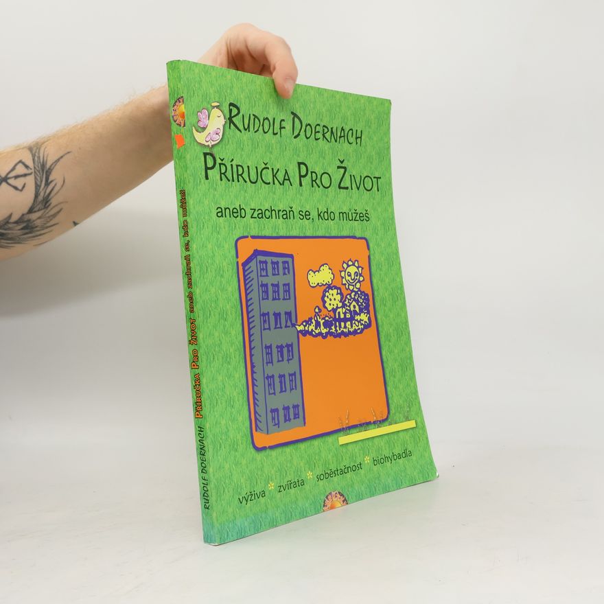 Rudolf Doernach Příručka pro život aneb zachraň se, kdo můžeš