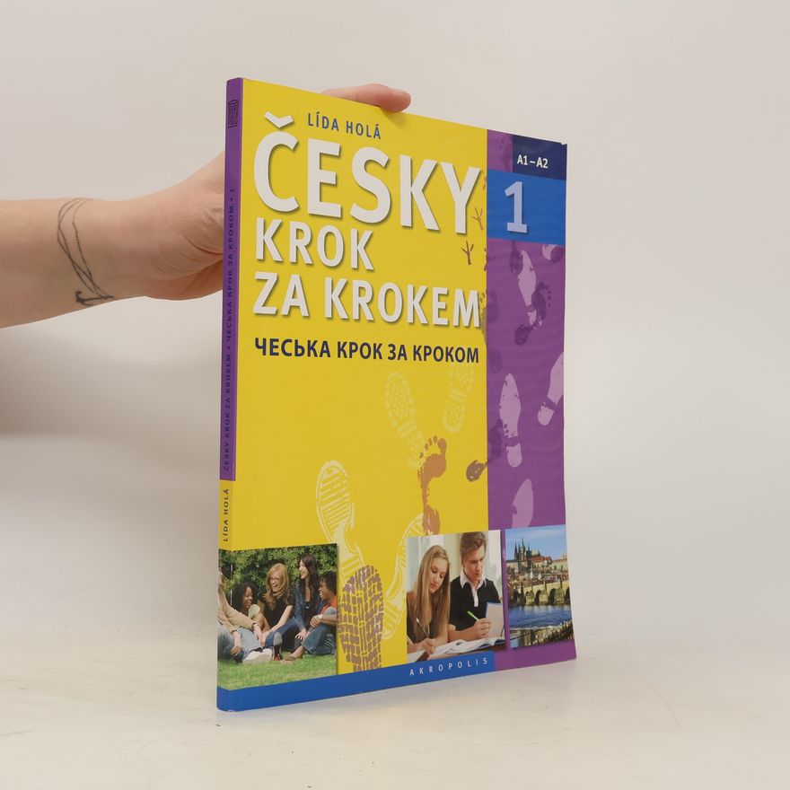 Lída Holá Česky krok za krokem 1. A1-A2