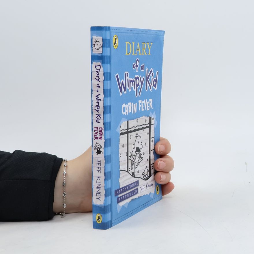 Jeff Kinney Diary of a Wimpy Kid. Cabin Fever