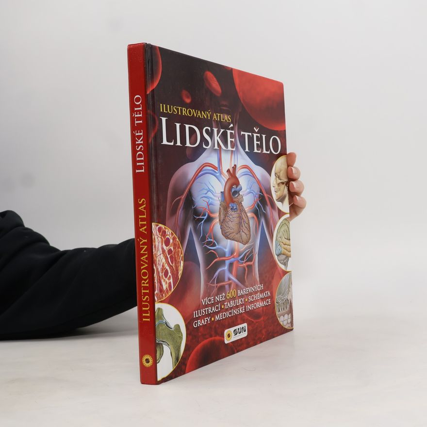 Manuel Fernando Silva Lidské tělo – Ilustrovaný atlas
