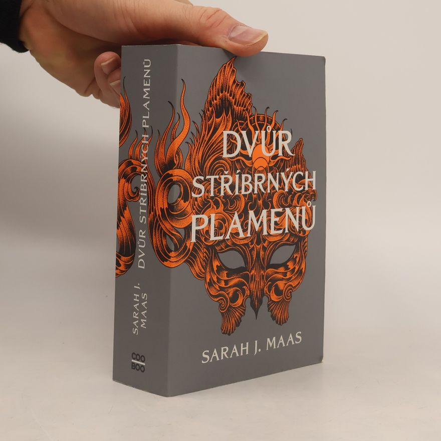 Sarah J. Maas Dvůr stříbrných plamenů