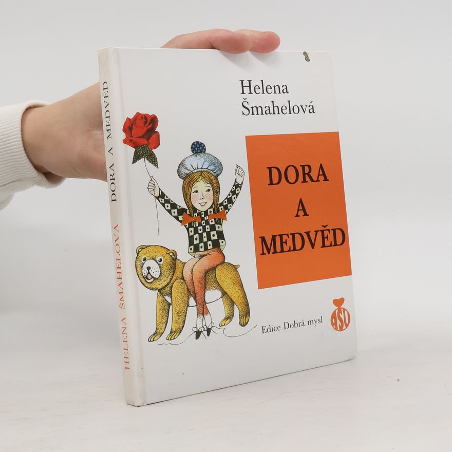 Helena Šmahelová Dora a medvěd