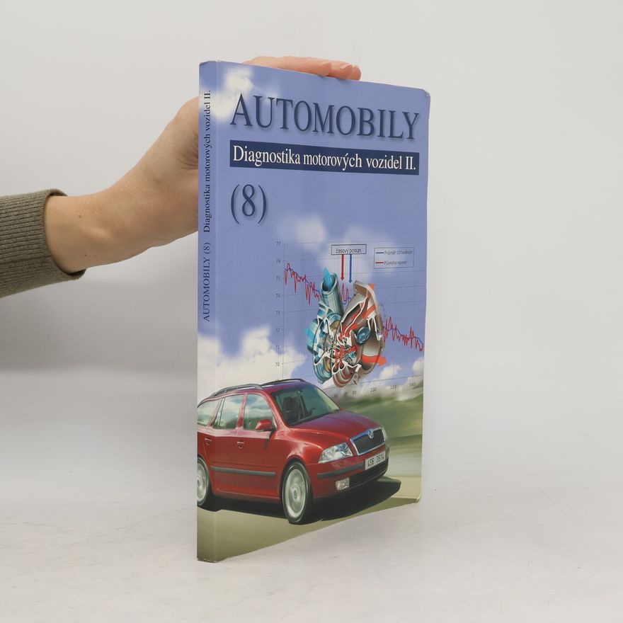 Pavel Štěrba Automobily 8 - Diagnostika motorových vozidel II