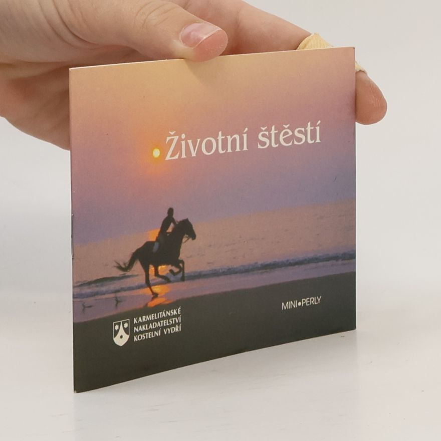 Karmelitáni Životní štěstí