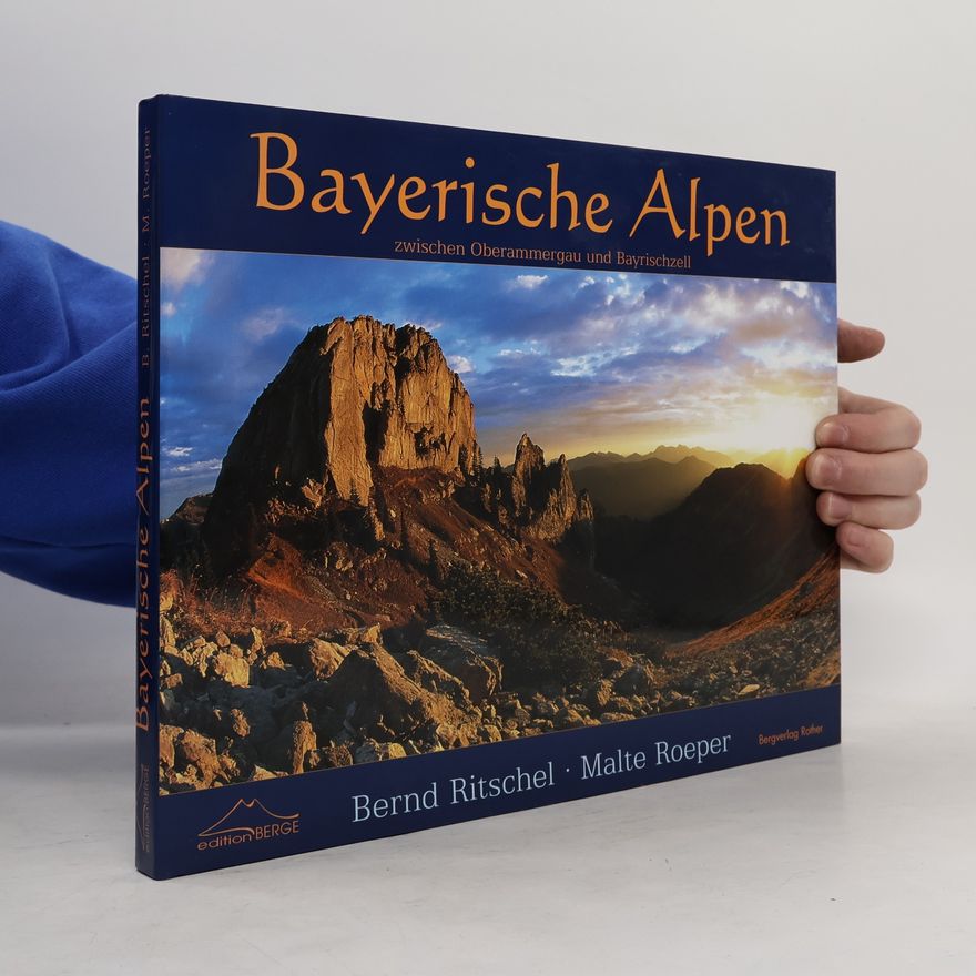 Bernd Ritschel Bayerische Alpen